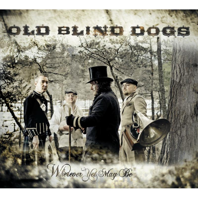 Picture of Old Blind Dogs - Wherever Yet May Be