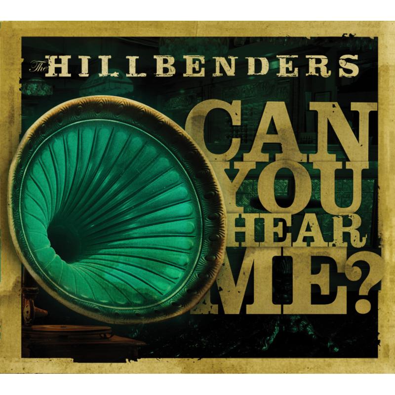 Picture of The HillBenders - Can You Hear Me?