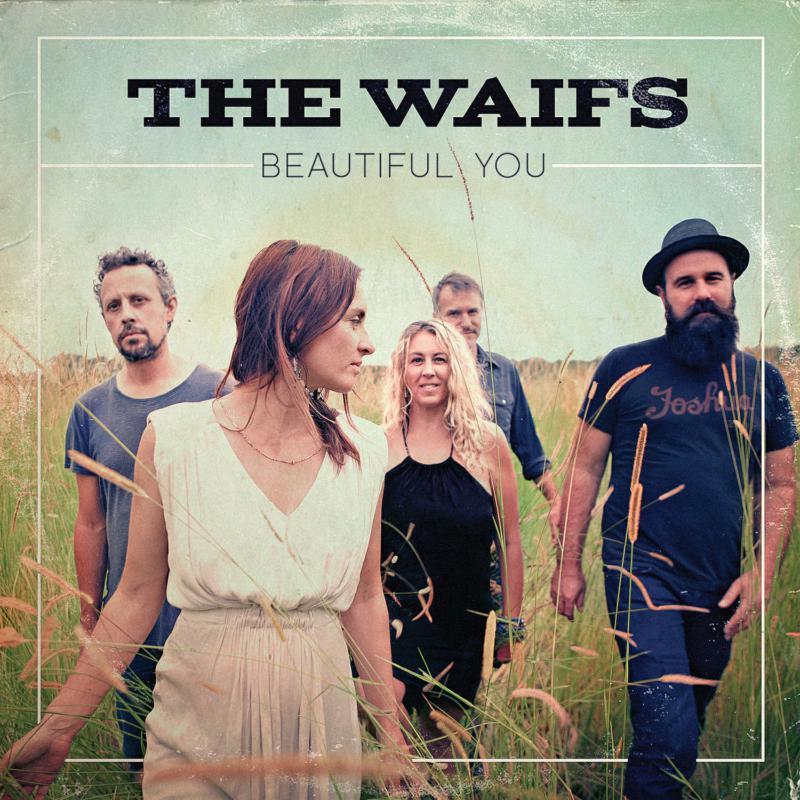 Picture of The Waifs - Beautiful You