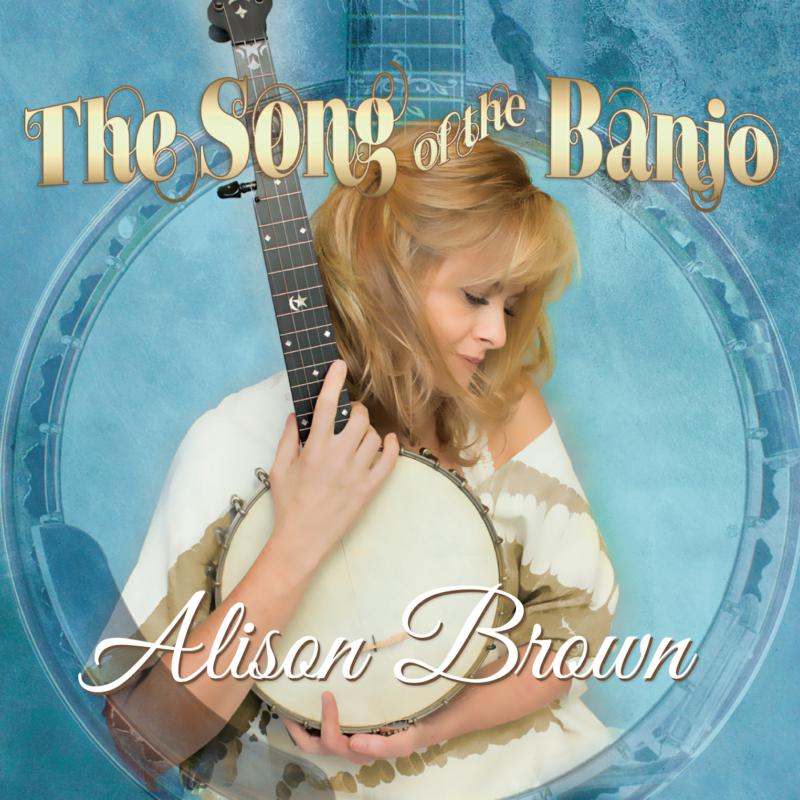 Picture of Alison Brown - Song Of The Banjo (Bonus Track