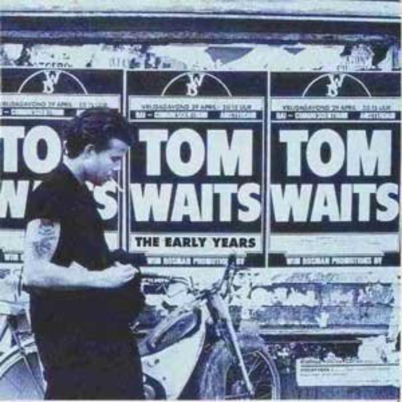 Picture of Tom Waits - The Early Years, Vol. 1