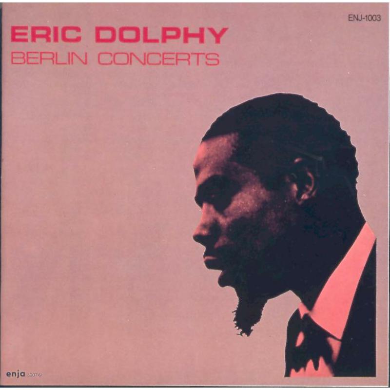 Picture of Eric Dolphy - Berlin Concerts