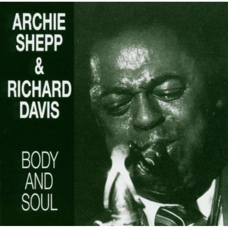 Picture of Archie Shepp & Richard Davis - Body & Soul