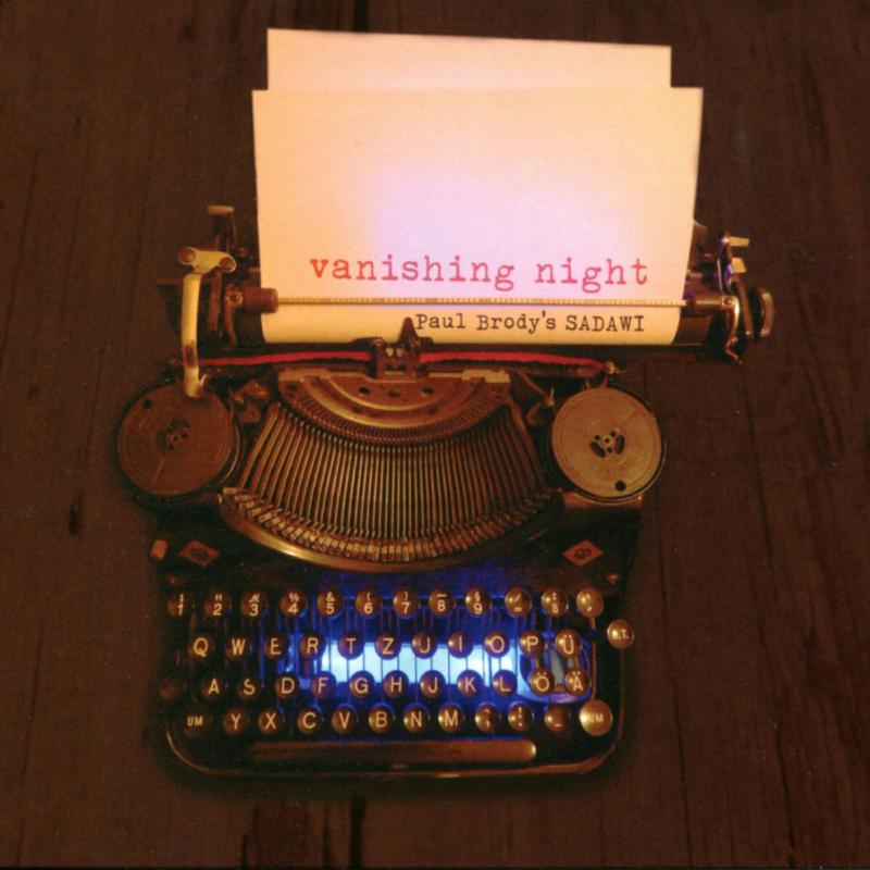 Picture of Paul Brody's Sadawi - Vanishing Night