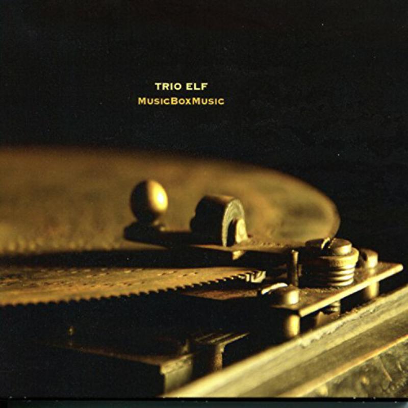 Picture of Trio Elf - Musicboxmusic