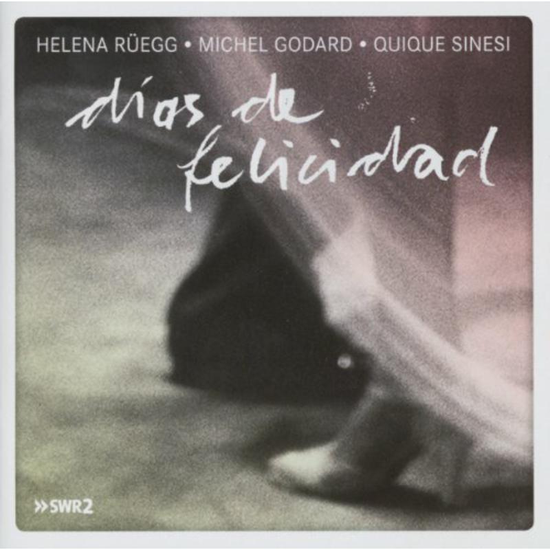 Picture of Michel Godard, Helena Ruegg & Quique Sinesi - Dias De Felicidad
