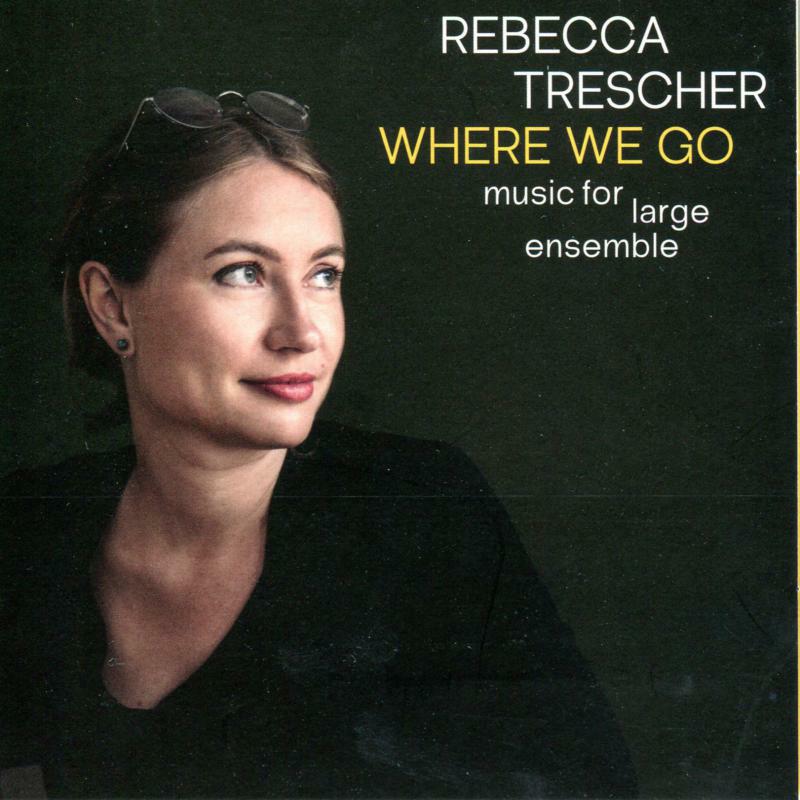 Picture of Rebecca Trescher - Where We Go