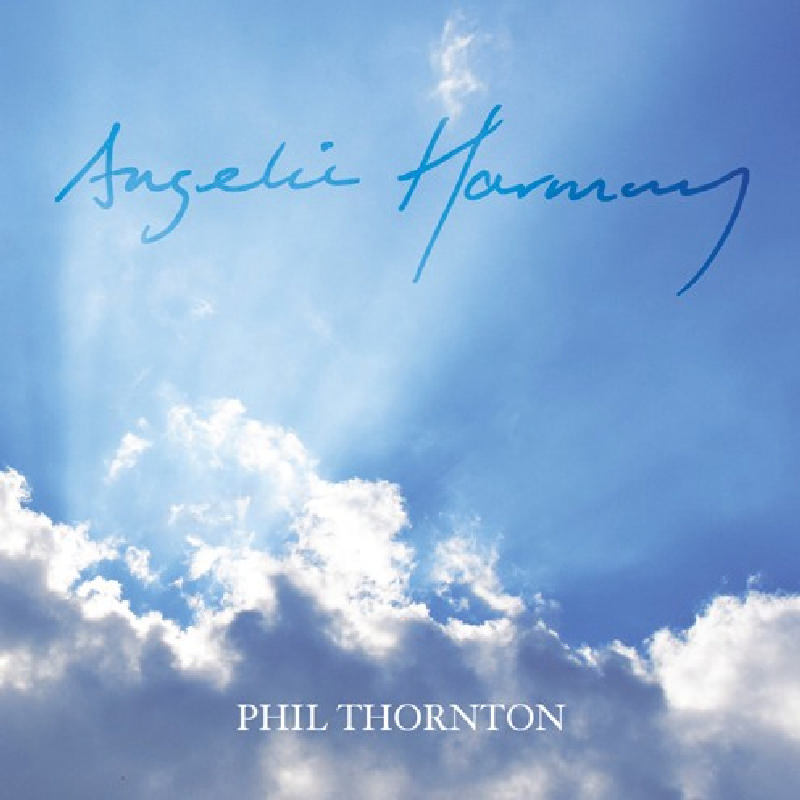 Picture of Phil Thornton - Angelic Harmony