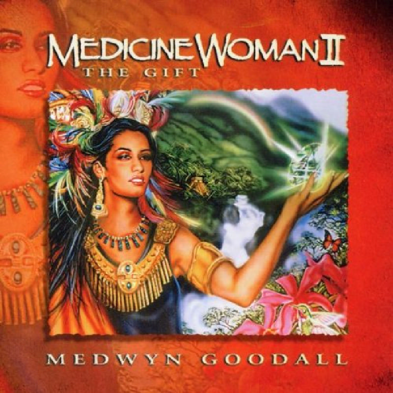 Picture of Medwyn Goodall - Medicine Woman, Vol. 2