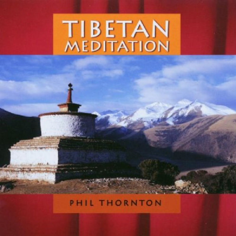 Picture of Phil Thornton - Tibetan Meditation