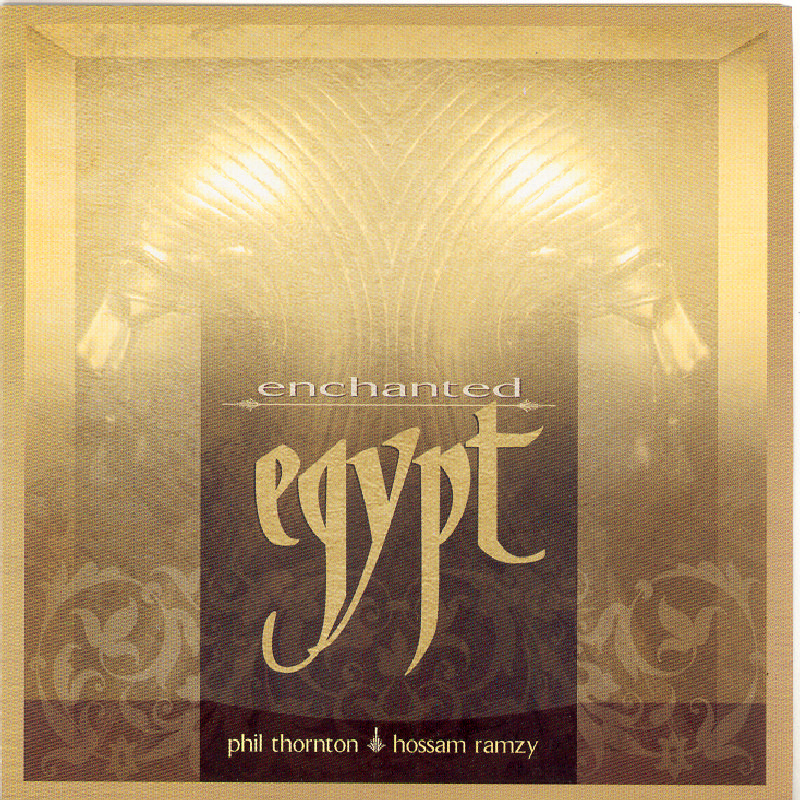 Picture of Phil Thornton & Hossam Ramzy - Enchanted Egypt