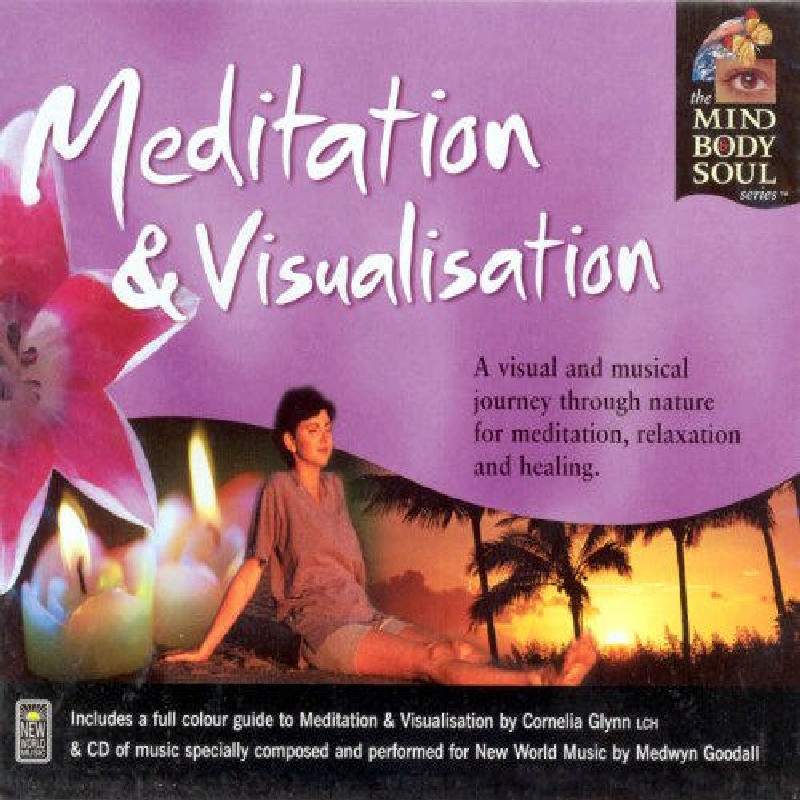 Picture of Mind Body & Soul - Meditation and Visualisation