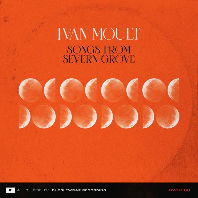 Picture of IVAN MOULT - SONGS FROM SEVERN GROVE