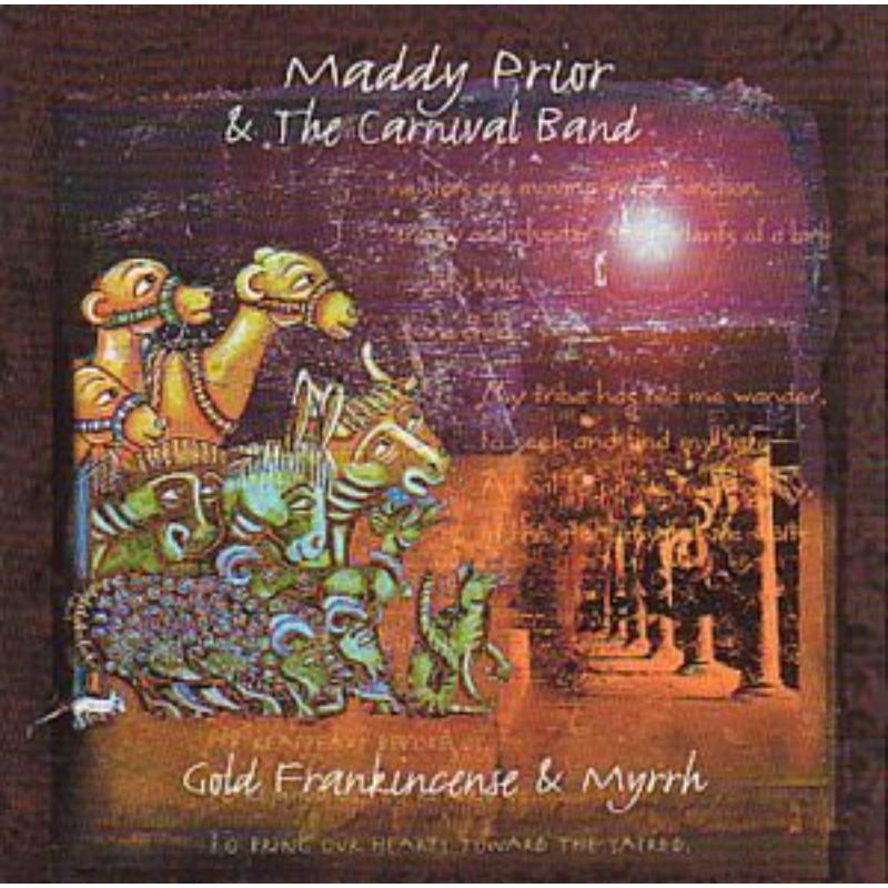 Picture of Maddy Prior & The Carnival Band - Gold, Frankincense And Myrrh