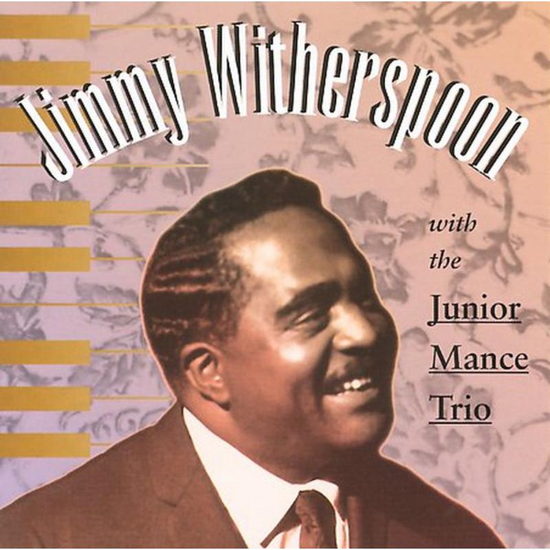Picture of Jimmy Witherspoon - Jimmy Witherspoon Wth The Junior Mance Trio