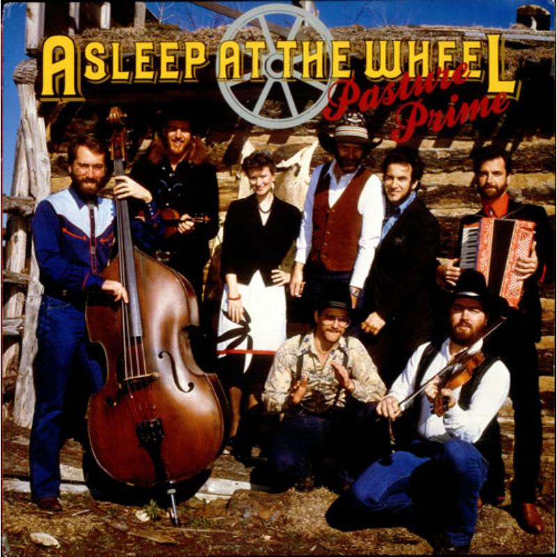 Picture of Asleep At The Wheel - Pasture Prime