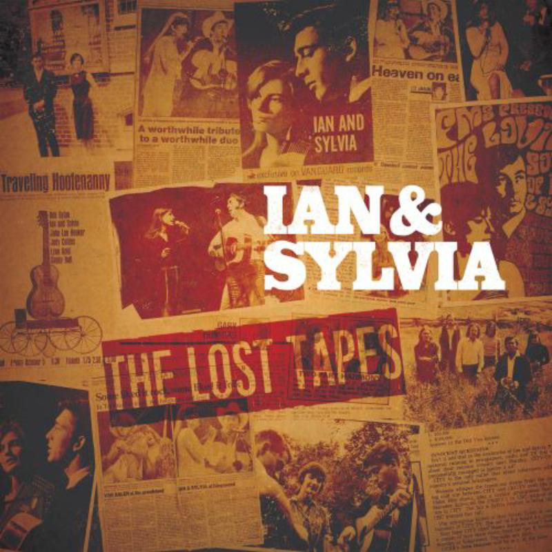 Picture of Ian And Sylvia - The Lost Tapes (Black Friday Release)