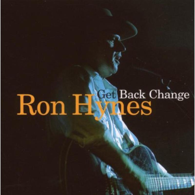 Picture of Ron Hynes - Get Back Change