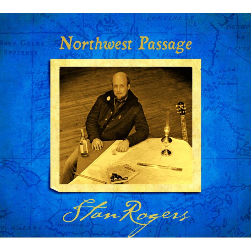 Picture of Stan Rogers - Northwest Passage