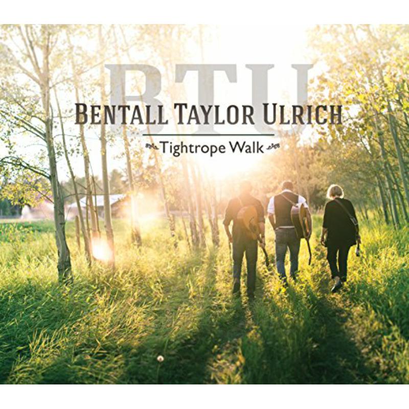 Picture of BTU (Barney Bentall, Tom Taylor, Shari Ulrich) - Tightrope Walk