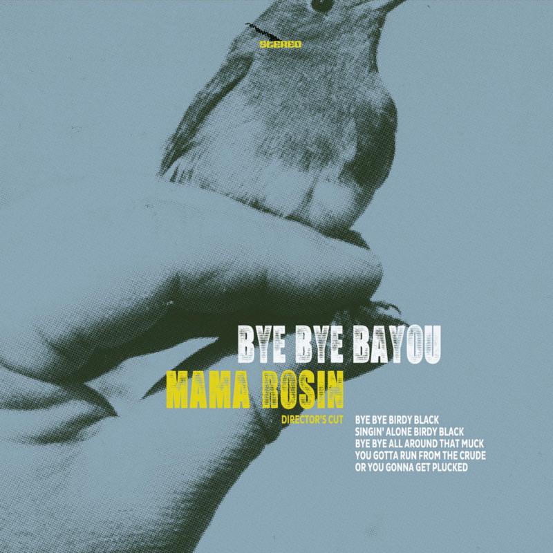 Picture of Mama Rosin - Bye Bye Bayou: Directors Cut