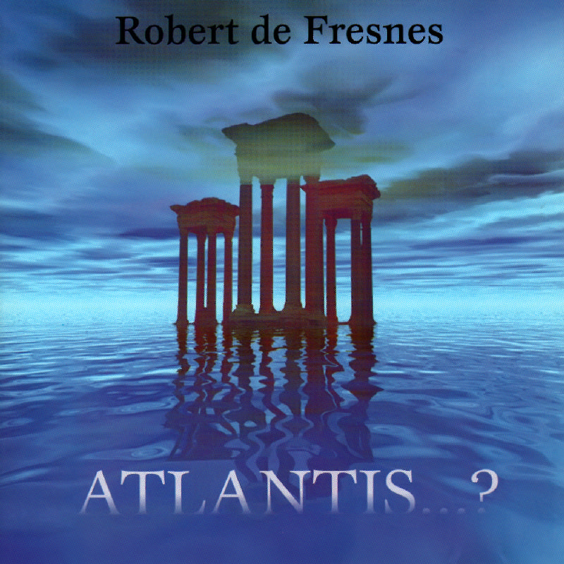 Picture of Roberto De Fresnes - Atlantis