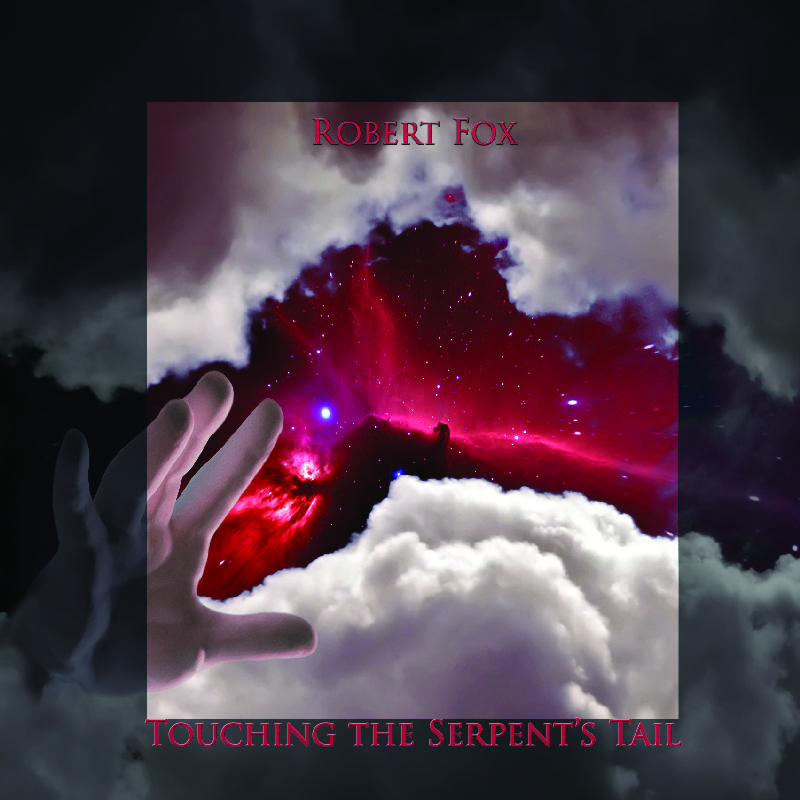 Picture of FOX,ROBERT - Touching the Serpents Tail