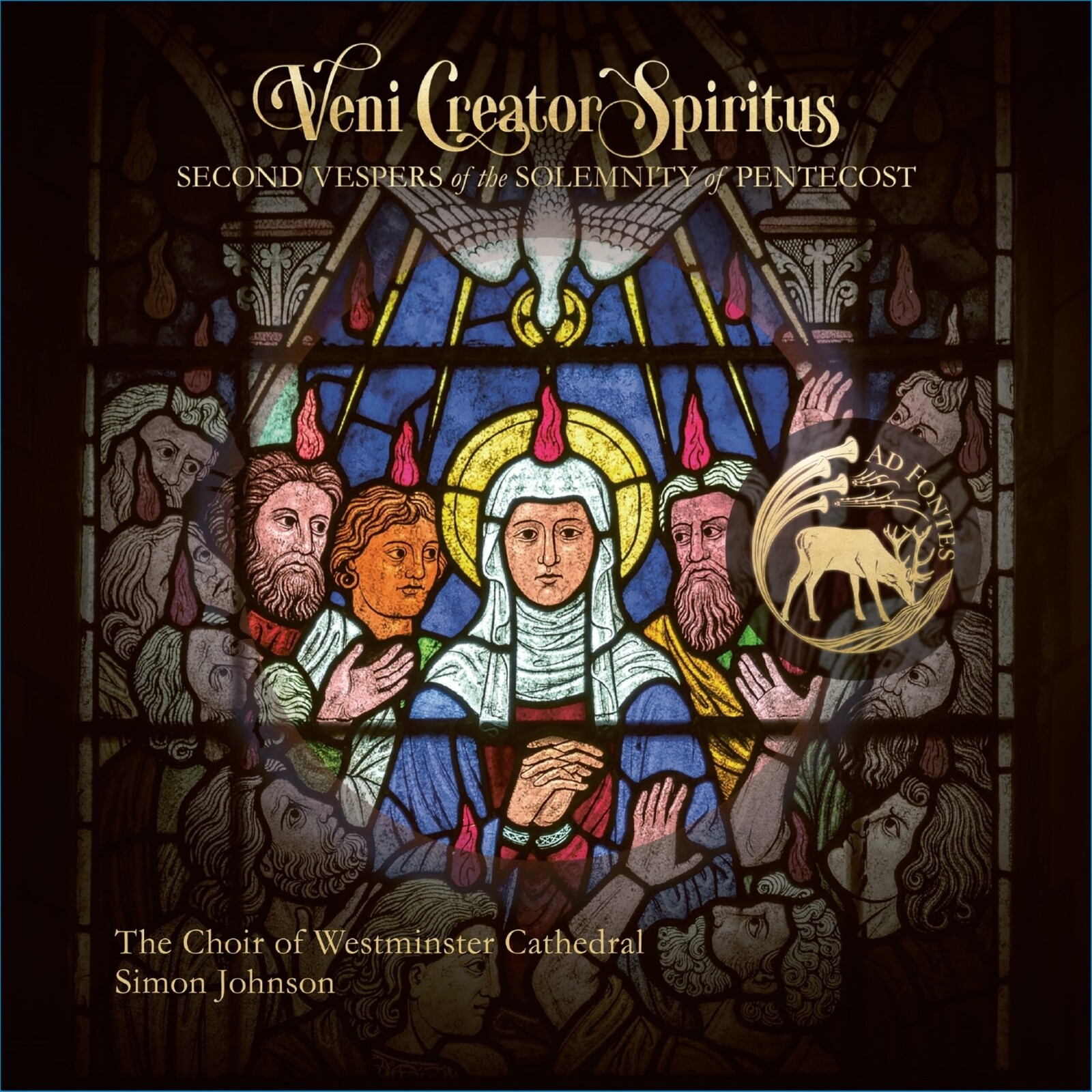 Picture of The Choir of Westminster Cathedral; Simon Johnson; Peter Stevens; Simon Johnson - Veni Creator Spiritus - Second Vespers of the Solemnity of Pentecost