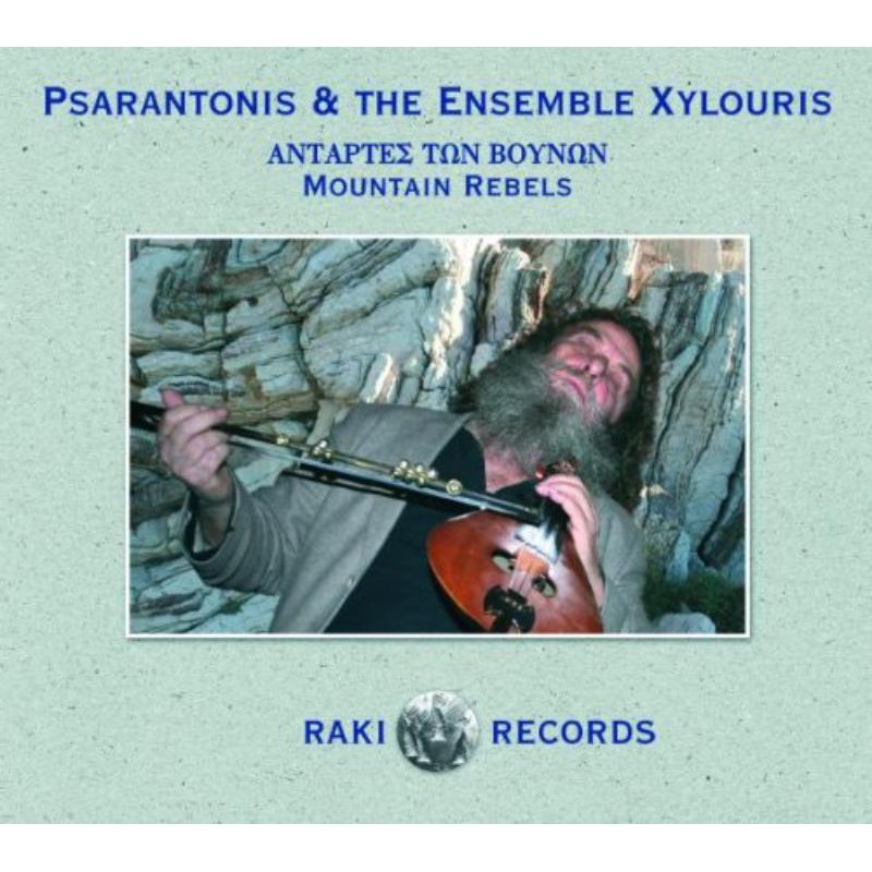 Picture of Psarantonis & The Ensemble Xylouris - Mountain Rebels