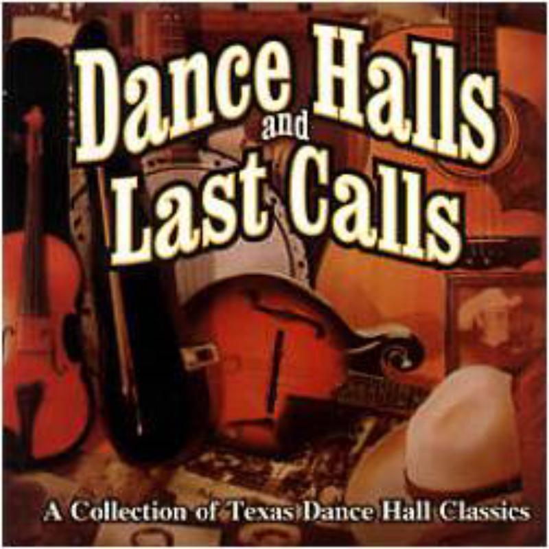 Picture of Various - Dance Halls And Last Calls: A Collection Of Texas Dance Hall