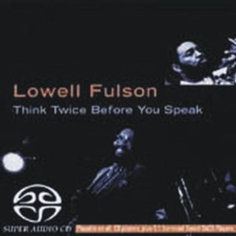 Picture of Lowell Fulson - Think Twice Before You Speak