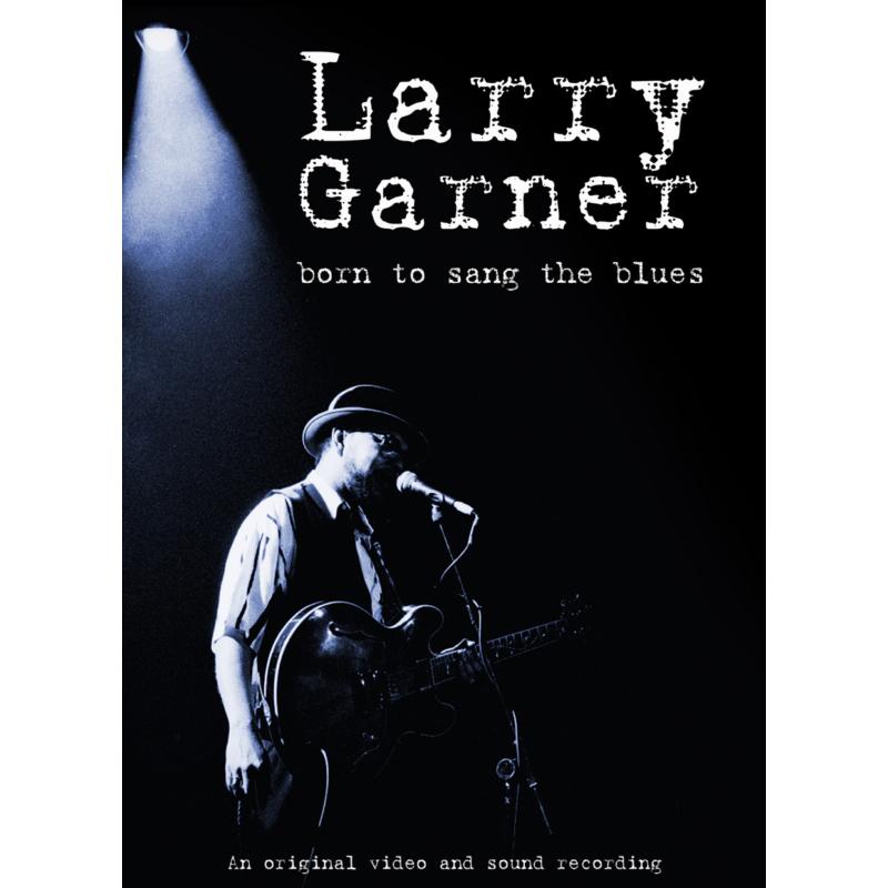 Picture of Larry Garner - Born To Sang The Blues