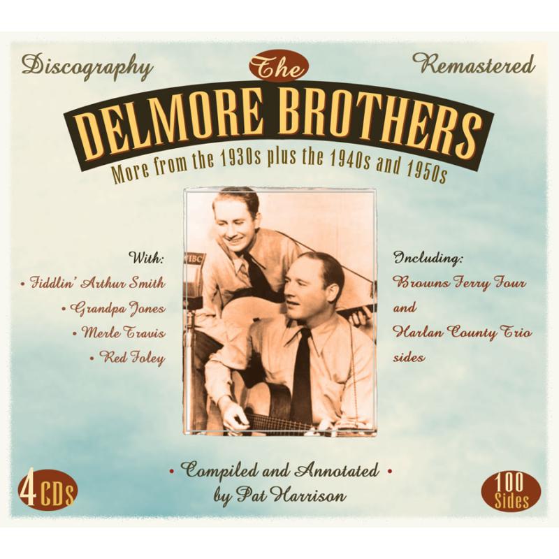 Picture of The Delmore Brothers - More From The 1930's Plus The 1940's And 1950's