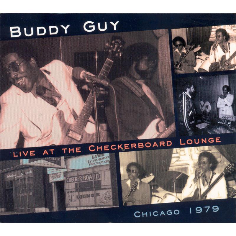 Picture of Buddy Guy - Live At The Checkerboard Lounge 1979
