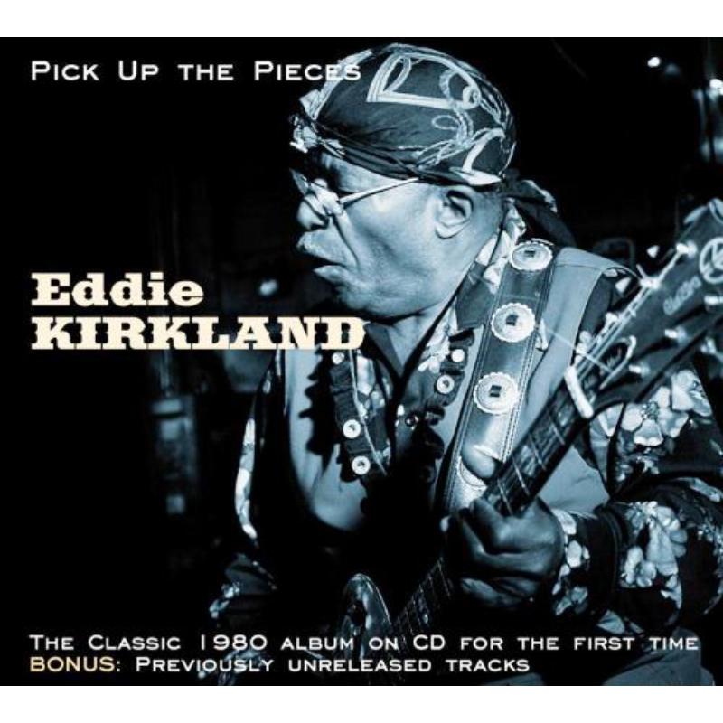 Picture of Eddie Kirkland - Pick Up The Pieces