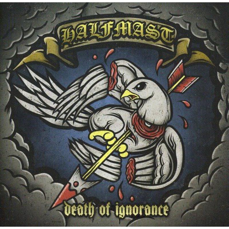 Picture of Halfmast - Death Of Ignorance