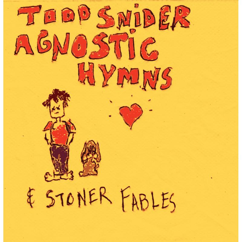 Picture of Todd Snider - Agnostic Hymns And Stoner Fables