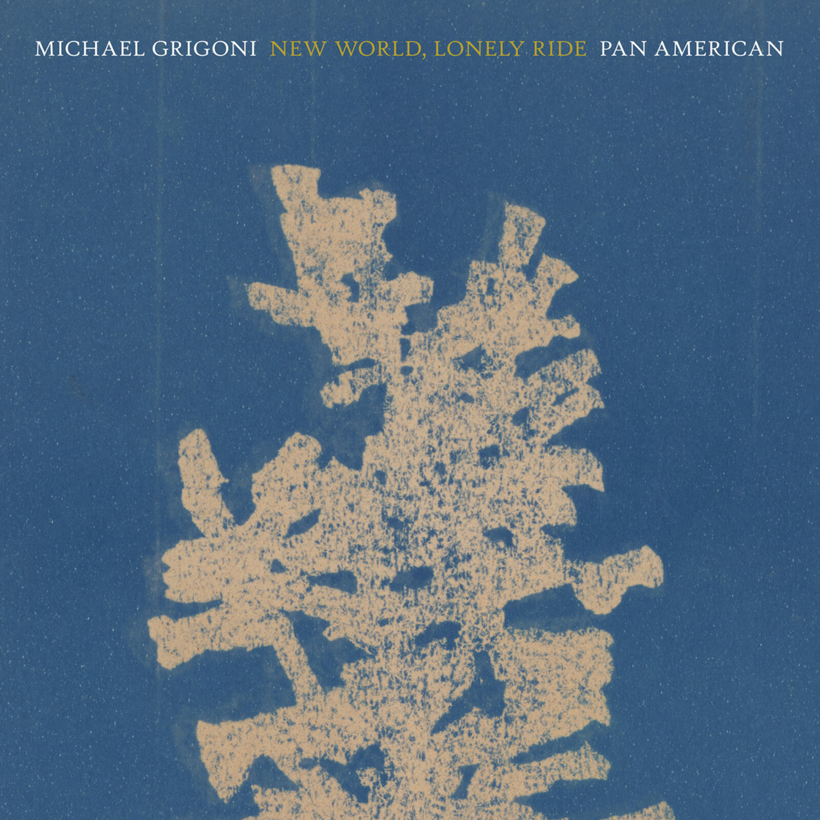 Picture of MICHAEL GRIGONI/PAN*AMERICAN - NEW WORLD, LONELY RIDE