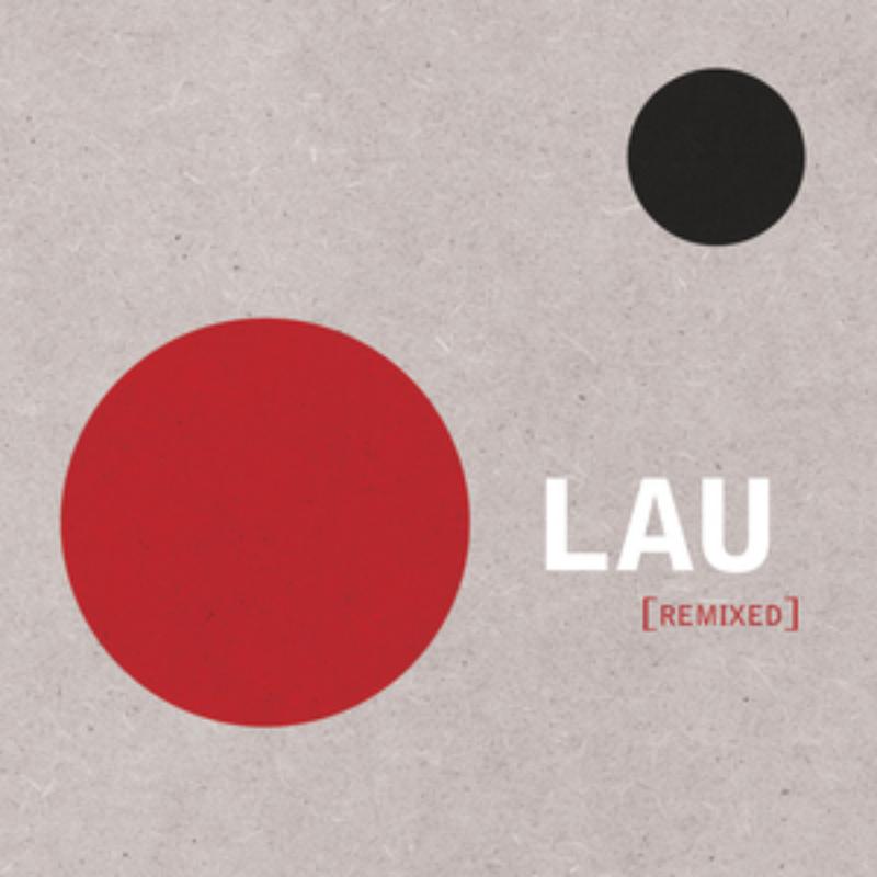 Picture of Lau - Remixed