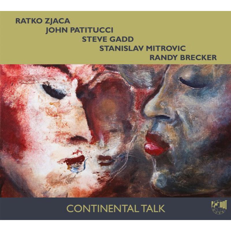 Picture of Ratko Zjaca, John Patitucci, Steve Gadd, Stanislav Mitrovic & Randy Brecker - Continental Talk