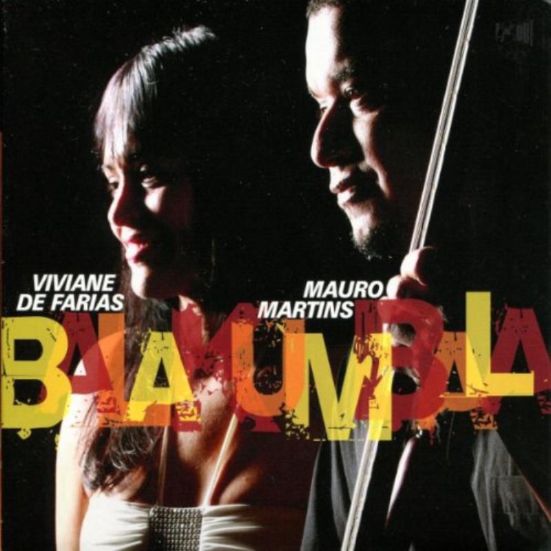 Picture of Viviane de Farias & Mauro Martins - Balakumbala