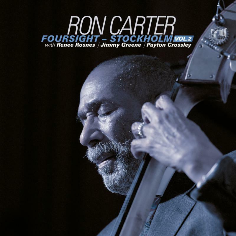 Picture of Ron Carter - Foursight - Stockholm Vol. 2