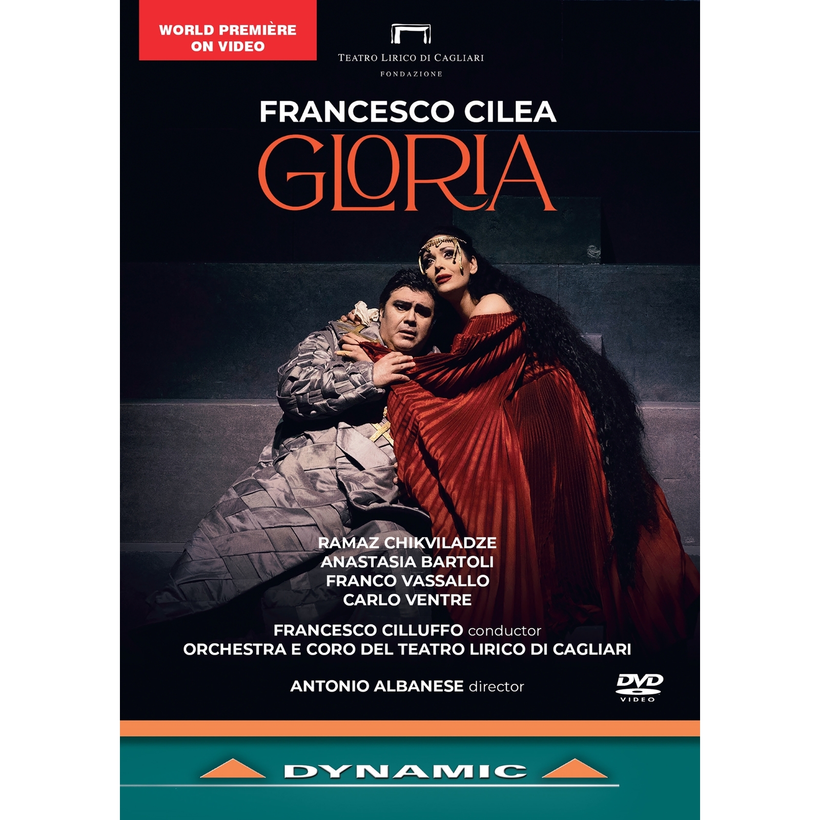 Picture of Ramaz Chikviladze; Anastasia Bartoli; Franco Vassallo; Carlo Ventre; Alessandro Abis; Elena Schirru; Alessandro Frabotta; Giovanni Andreoli; Orchestra e Coro del Teatro Lirico di Cagliari; Antonio Albanese; Francesco Cilluffo - Francesco Cilea: Gloria