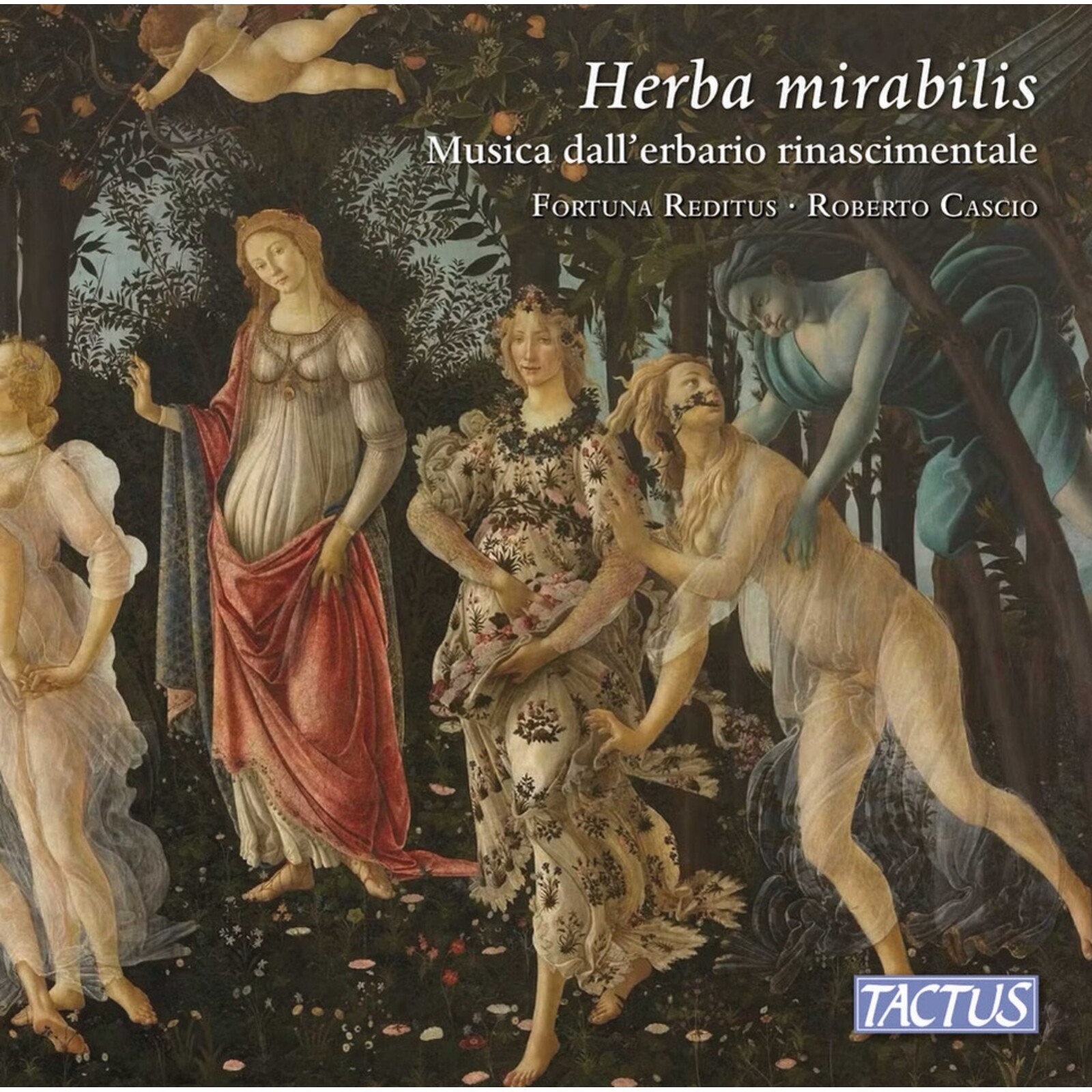 Picture of Fortuna Reditus; Roberto Cascio - Herba mirabilis - Music from the Renaissance herbarium