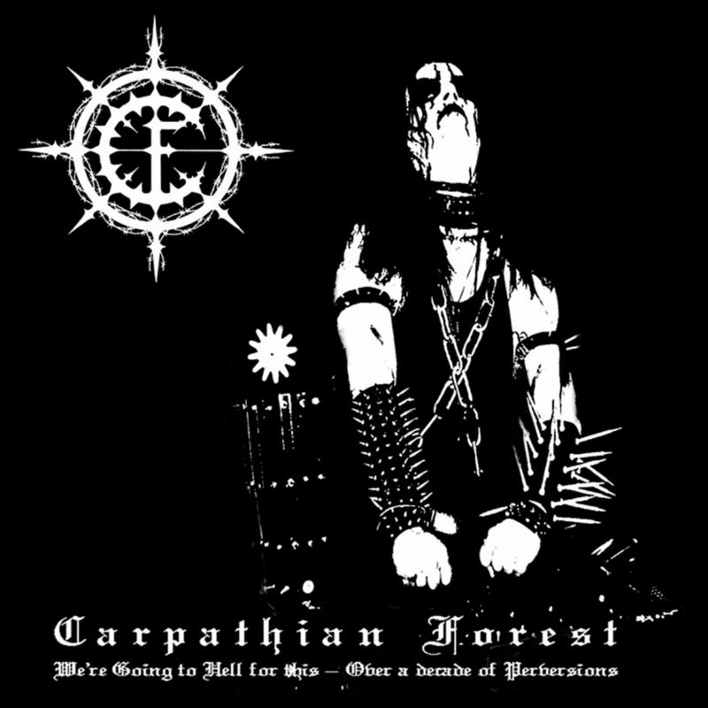 Picture of Carpathian Forest - We're Going To Hell For This