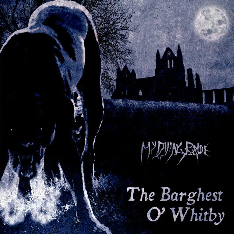 Picture of My Dying Bride - The Barghest O'Whitby