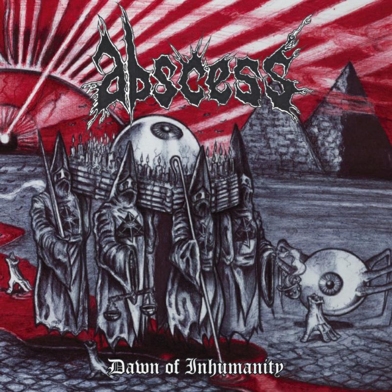 Picture of Abscess - Dawn Of Inhumanity