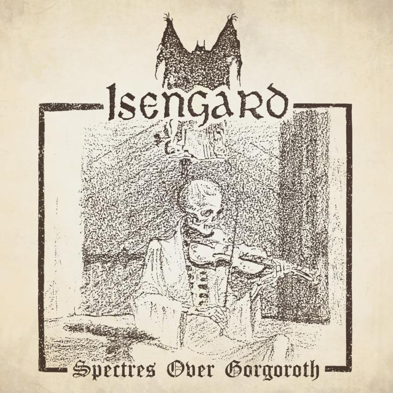 Picture of Isengard - Spectres Over Gorgoroth