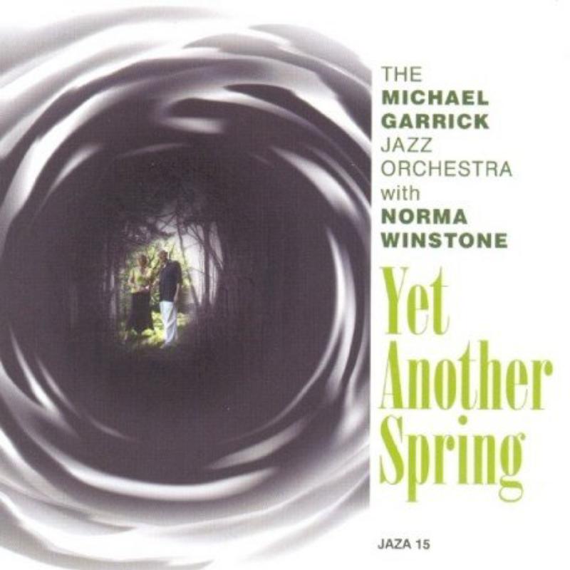 Picture of Michael Garrick Jazz Orchestra - Yet Another Spring