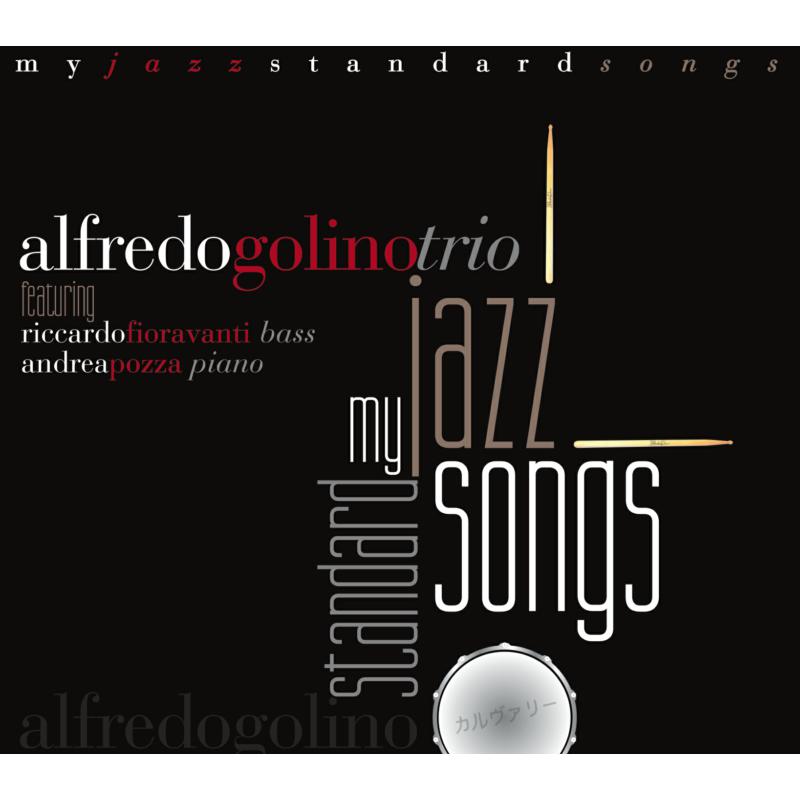 Picture of Alfredo Golino Trio - My Jazz Standard Songs